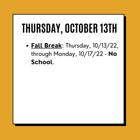 Fall break info! 